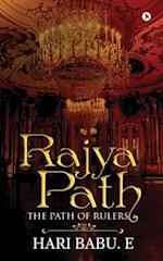 Rajyapath: The Path of Rulers 