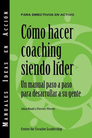 Becoming a Leader-Coach (International Spanish)