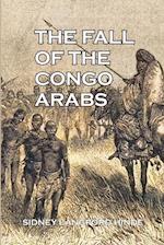 The Fall of the Congo Arabs 