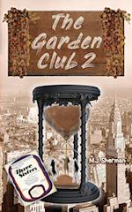 The Garden Club 2 