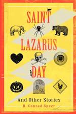 Saint Lazarus Day and Other Stories