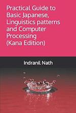 Practical Guide to Basic Japanese, Linguistics patterns and Computer Processing