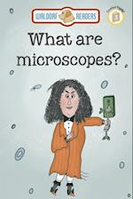 What are Microscopes? 