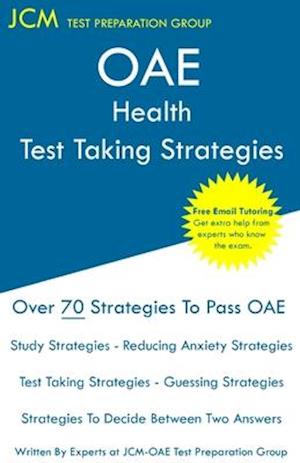 OAE Health - Test Taking Strategies