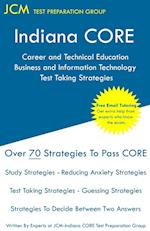 Indiana CORE Career and Technical Education Business and Information Technology Test Taking Strategies