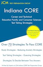 Indiana CORE Career and Technical Education Family and Consumer Sciences - Test Taking Strategies