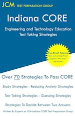 Indiana CORE Engineering and Technology Education - Test Taking Strategies