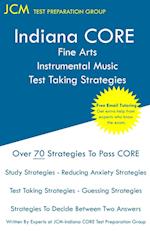 Indiana CORE Fine Arts Instrumental Music Test Taking Strategies