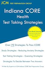 Indiana CORE Health Test Taking Strategies