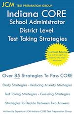 Indiana CORE School Administrator District Level - Test Taking Strategies