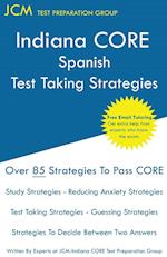 Indiana CORE Spanish - Test Taking Strategies