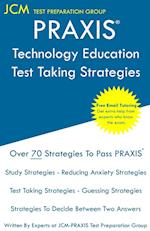 PRAXIS Technology Education - Test Taking Strategies