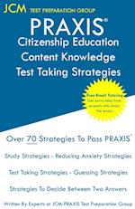 PRAXIS Citizenship Education Content Knowledge Test Taking Strategies