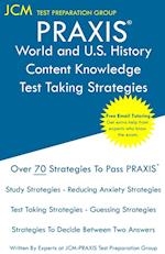 PRAXIS World and U.S. History Content Knowledge - Test Taking Strategies