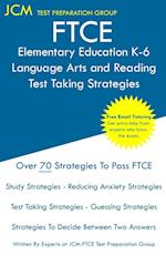 FTCE Elementary Education Language Arts and Reading - Test Taking Strategies