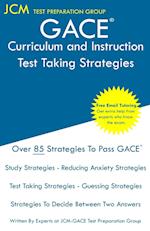 GACE Curriculum and Instruction - Test Taking Strategies