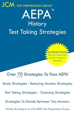 AEPA History - Test Taking Strategies