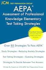 AEPA Assessment of Professional Knowledge Elementary - Test Taking Strategies