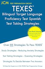 TEXES Bilingual Target Language Proficiency Test Spanish - Test Taking Strategies