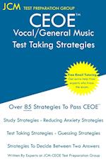 CEOE Vocal/General Music - Test Taking Strategies