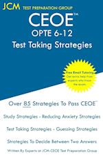 CEOE OPTE 6-12 - Test Taking Strategies