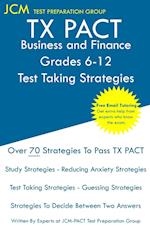 TX PACT Business and Finance Grades 6-12 - Test Taking Strategies