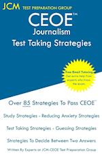 CEOE Journalism - Test Taking Strategies