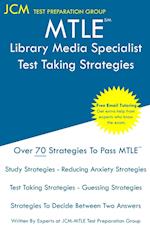 MTLE Library Media Specialist - Test Taking Strategies