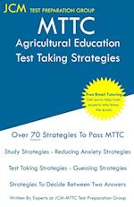 MTTC Agricultural Education - Test Taking Strategies