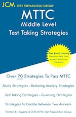 MTTC Middle Level - Test Taking Strategies