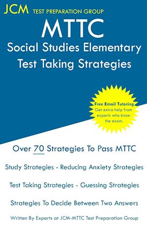 MTTC Social Studies Elementary - Test Taking Strategies