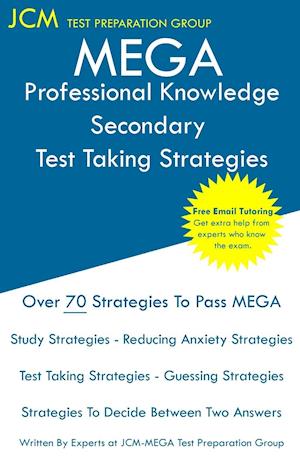 MEGA Professional Knowledge Secondary - Test Taking Strategies