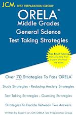 ORELA Middle Grades General Science - Test Taking Strategies