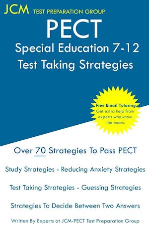 PECT Special Education 7-12 - Test Taking Strategies