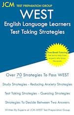 WEST English Language Learners - Test Taking Strategies