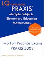 PRAXIS Multiple Subjects Elementary Education Mathematics