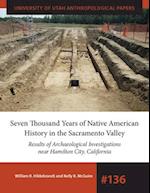 Seven Thousand Years of Native American History in the Sacramento Valley, 136