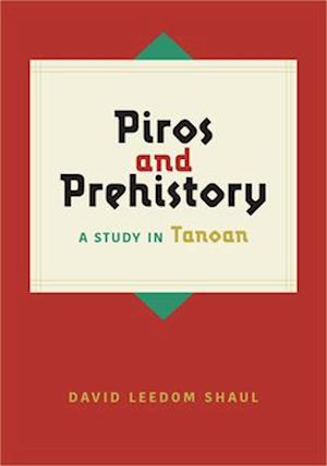 Piros and Prehistory