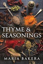 Thyme & Seasonings 