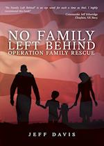 No Family Left Behind: Operation Family Rescue 