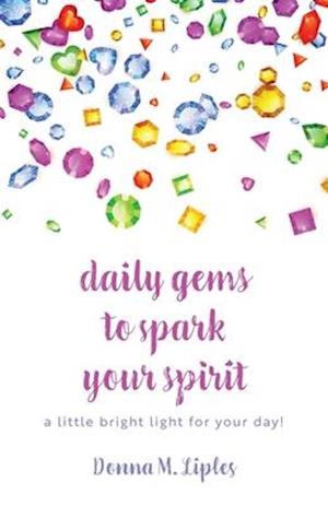 daily gems to spark your spirit