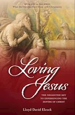 Loving Jesus