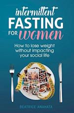 Intermittent Fasting for Women