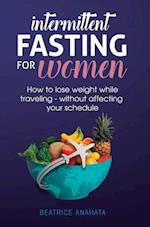 Intermittent Fasting for Women