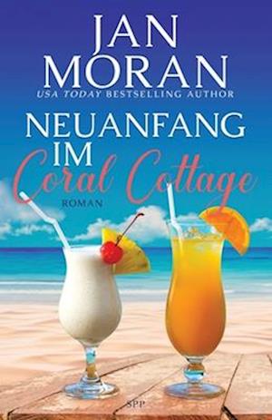 Neuanfang im Coral Cottage