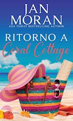 Ritorno a Coral Cottage 