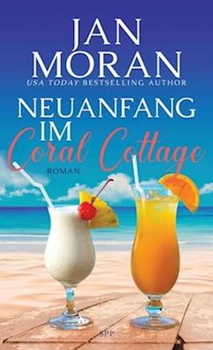 Neuanfang im Coral Cottage