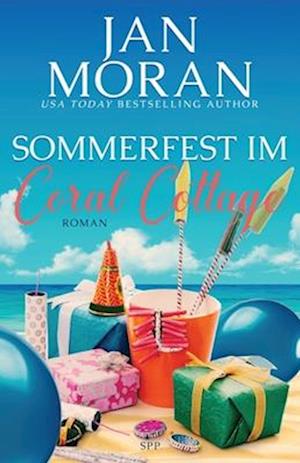 Sommerfest im Coral Cottage