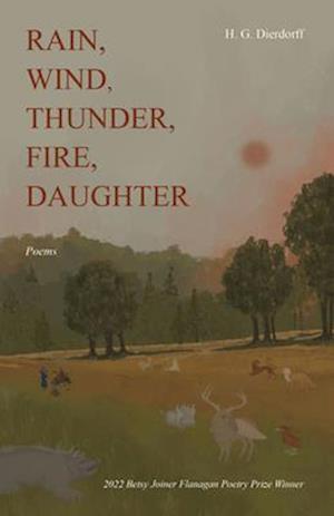 Rain, Wind, Thunder, Fire, Daughter