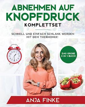 Abnehmen auf Knopfdruck Komplettset